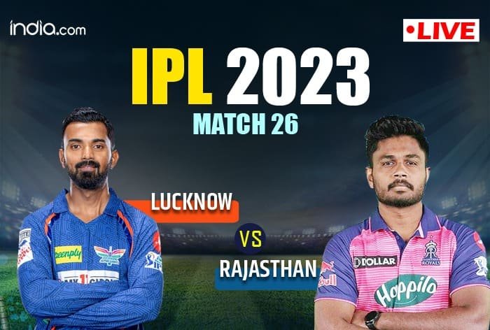 Lucknow Super Giants Outplay Rajasthan Royals by 10 Runs in IPL 2023: A Look at the Highlights