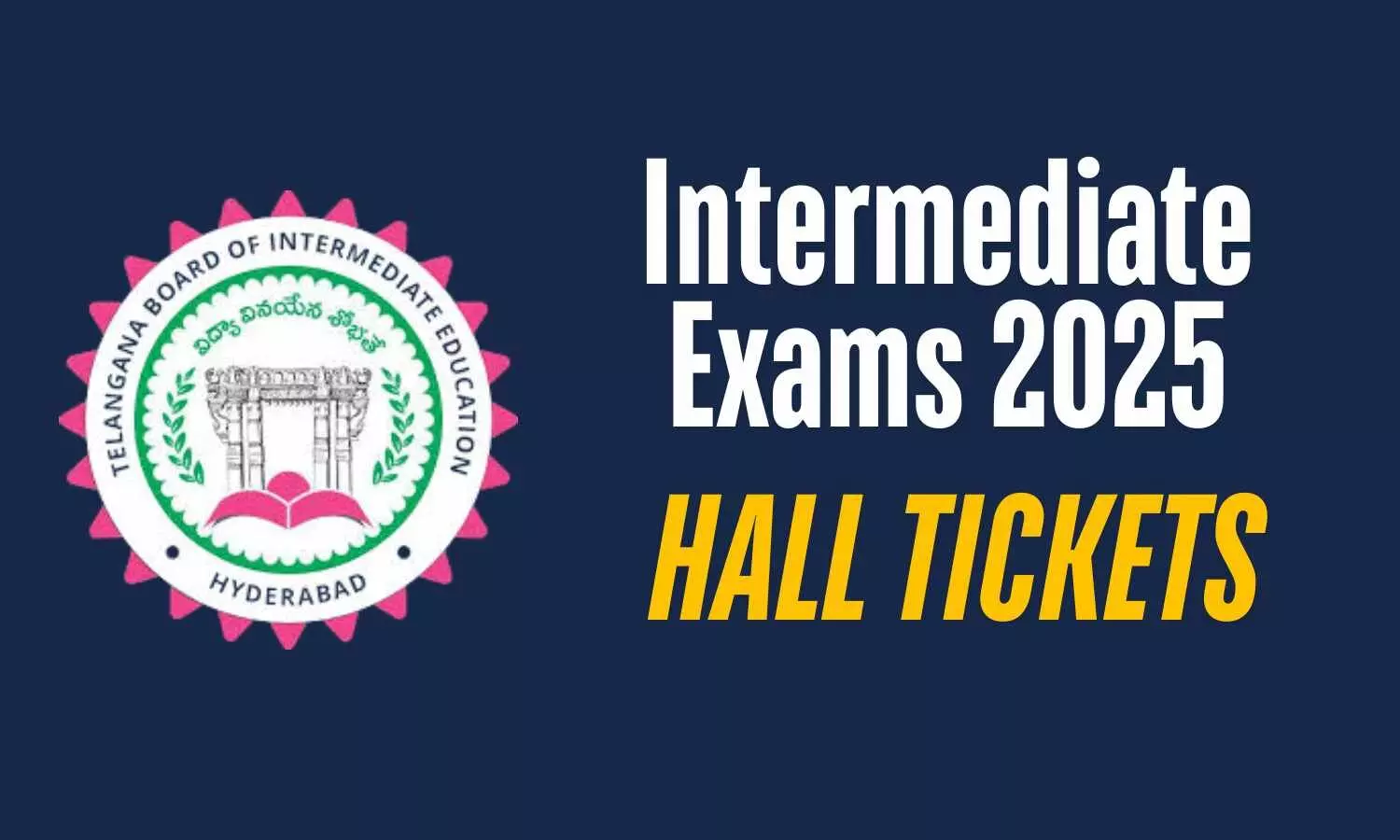 Telangana Board Issues Hall Tickets for 2025 Intermediate Exams